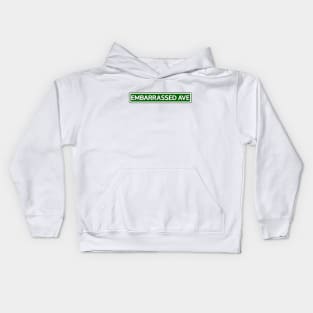 Embarrassed Ave Street Sign Kids Hoodie